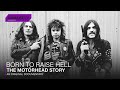 Born To Raise Hell - The Motörhead Story┃Documentary