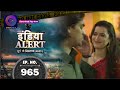 India Alert | Guru Dakshina | Full Episode 965 | इंडिया अलर्ट | Dangal TV