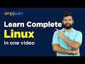 🔥 Linux Full Course for Beginners in 3 Hours|Linux Full Course 2024|Linux Tutorial 2024|Simplilearn