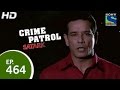 Crime Patrol - क्राइम पेट्रोल सतर्क - Innocent Victim - Episode 464 - 30th January 2015
