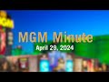 MGM Minute | April 29, 2024 | MGM Resorts