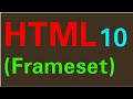 HTML Tutorial 10:  Frameset Tag & Frame Tag in HTML | For Beginners in Hindi