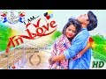 I AM IN LOVE (JASOBANT SAGAR) Sambalpuri HD Video (RKMedia)