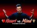 Heart vs Mind - By Sandeep Maheshwari I Hindi