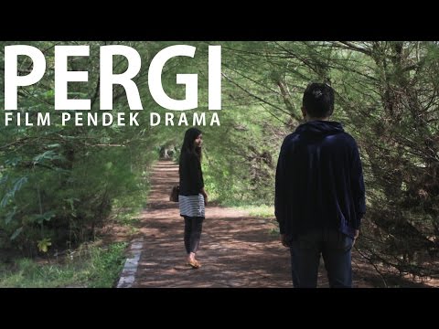 Download PERGI - FILM PENDEK DRAMA free