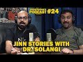 Jinn Stories with Dr. Solangi | Junaid Akram's Podcast#24