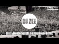 Oasis - Wonderwall (DJ Zee Deep House Remix)