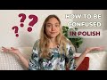 How to be confused in Polish | Useful vocabulary