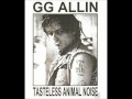 GG Allin & The Jabbers Dead or Alive