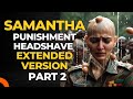 Samantha Punishment Headshave  - Extended Version - Part 2