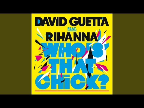 Who s That Chick feat. Rihanna 