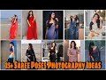 Saree Photography Poses Ideas For Girls || New Simple Saree Photography Poses Ideas For Girls ||