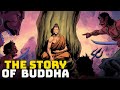 The Story of Buddha – Prince Siddhartha Gautama – Complete