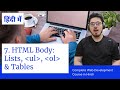 HTML Tutorial: Lists and Tables | Web Development Tutorials #7