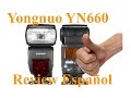 Flash Yongnuo YN 660 Breve unboxing y review en español