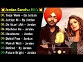 Jordan Sandhu Hit Songs || Audio Jukebox || Best Songs Of Jordan Sandhu || MY LOFI ||