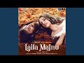O Meri Laila - Radio Version