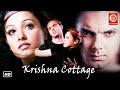 krishna cottage full movie | कृष्णा कॉटेज (2004) | Sohail Khan | Isha Koppikar | Anita Hassanandani