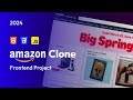 How To Create Amazon Clone Using HTML CSS And JavaScript Step by Step Tutorial 2024