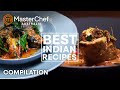 Best Indian Recipes | MasterChef Australia | MasterChef World