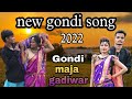 new gondi maja gadiwar//new gondi marathi song//adr studio gondi betul_2022//Jimmy studio