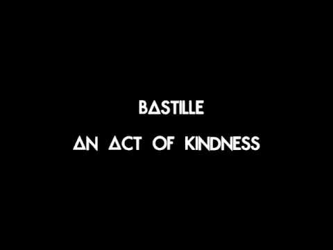 bastille an act of kindness скачать