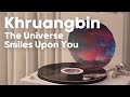 [Full Album] Khruangbin । The Universe Smiles Upon You । 크루앙빈 LP 바이닐로 듣기