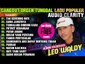 LEO WALDY FULL ALBUM DANGDUT ORGEN TUNGGAL POPULER | BEST ALBUM LEO WALDY