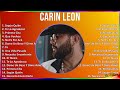 Carin Leon 2024 MIX Las Mejores Canciones - Según Quién, Te Lo Agradezco, Primera Cita, Que Vuelvas