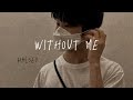 Halsey - Without Me (Speed up + Reverb)