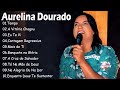 Tempo , A Victoria Chegou,.. AURELINA DOURADO || Canções Gospel que Transmitem Esperança em Deus