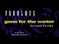 Fabolous - Gone For The Winter (featuring Velous) Official Version