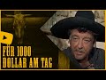 Für 1000 Dollar am Tag  | HD | Western | Ganzer Film auf Deutsch