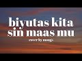 biyutas kita sin maas mu cover by mongs (lyrics) | tausug song 🎶