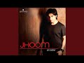 Jhoom (R & B Mix)