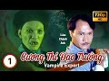 Cương Thi Đạo Trưởng tập 1/30 (tiếng Việt) | Lâm Chánh Anh | Uyển Quỳnh Đan | TVB 1995
