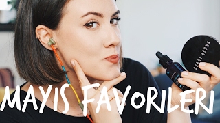 FAVORİLER // MAYIS 2017