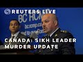 LIVE: Canada police charge three with murder of Sikh leader Nijjar