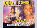 Tope Alabi- Oore Ti O Common