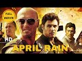 April Rain | Action | HD | Full Movie in English