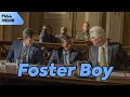 Foster Boy | English Full Movie | Drama Mystery Thriller