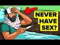 What Happens to Your Body if You NEVER Have Sex