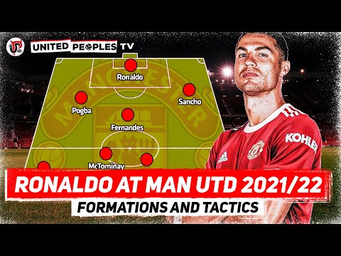 Cristiano Ronaldo At Man Utd 2021 22 Formation & Tactics