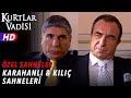 Mehmet Karahanlı ve Kılıç Sahneleri - Kurtlar Vadisi | Özel Sahneler
