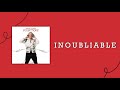 Gaëtan Roussel & RR - Inoubliable (Lyrics Vidéo)