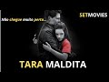 TARA MALDITA -  FILME DE DRAMA / TERROR - FILME COMPLETO