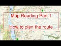 Map reading, route planning example