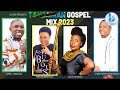 BEST SWAHILI GOSPEL | TANZANIAN GOSPEL MIX 2023_DJ BING [The Kingdom Boy] | MUHANDO, SIFAEL, KOMANDO