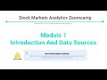 [Stock Market Analytics Zoomcamp] Module1 "Intro and Data Sources"