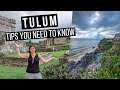 20 Tips for Tulum, Mexico | Essential Tips for Visiting the Tulum Ruins